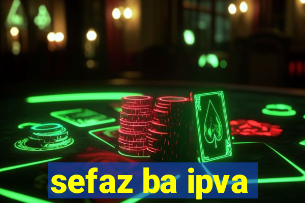 sefaz ba ipva